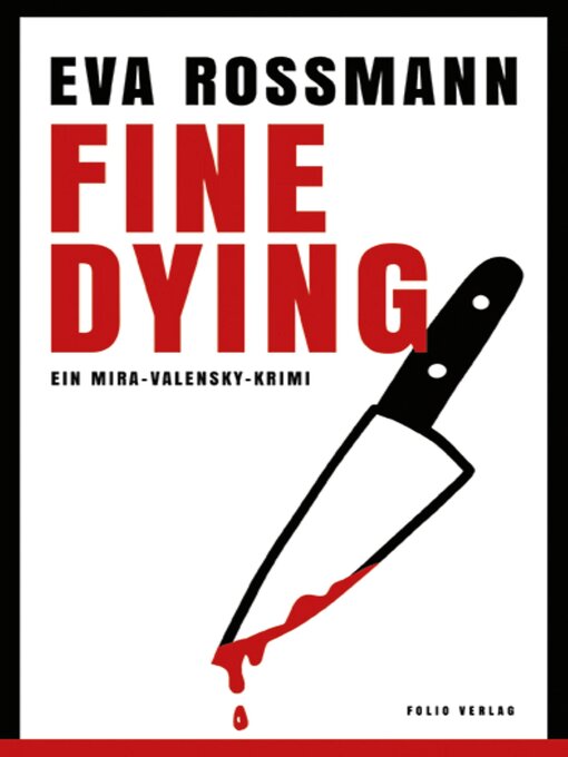 Title details for Fine Dying by Eva Rossmann - Wait list